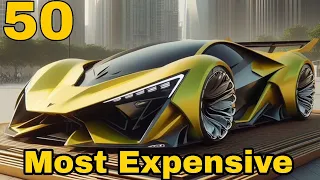 50 Most Expensive Cars In The World 2024
