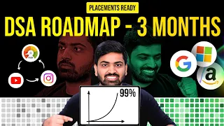 The Ultimate 3 Months DSA Roadmap To Get Placements Ready | FREE Handbook Included 🔥