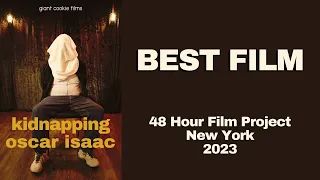 Kidnapping Oscar Isaac :: WINNER 48 Hour Film Project, New York, 2023