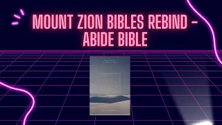 Mount Zion Bibles Rebind - Abide Bible
