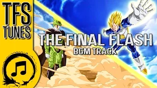 Dragonball Z Abridged MUSIC: The Final Flash (BGM Track) - Team Four Star