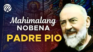 Mahimalang Nobena kay Padre Pio • Tagalog Novena to St. Pio of Pietrelcina