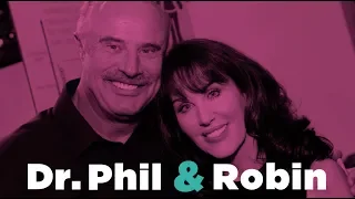How Dr. Phil met his wife Robin and proposed