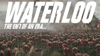 Ｗａｔｅｒｌｏｏ  - 𝙏𝙝𝙚 𝙀𝙣𝙙 𝙤𝙛 𝙖𝙣 𝙀𝙧𝙖 - Napoleonic wars edit.