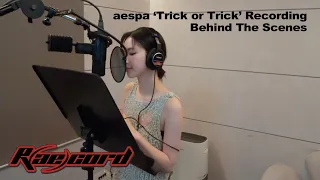 [R(ae)cord] 되게 중독성 있고 신나는 노래예요! 🎧 | aespa 에스파 ‘Trick or Trick’ Recording Behind the Scenes