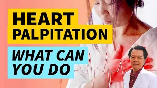 Heart Palpitation : What You Can Do - By Doctor Willie Ong ( Internist and Cardiologist )