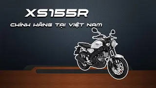 YAMAHA XS155R: CÓ GÌ KHÁC BẢN NHẬP KHẨU?