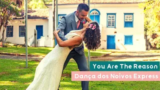 You Are The Reason - Calum Scott | Dança dos Noivos | Coreografia Online para Casamento