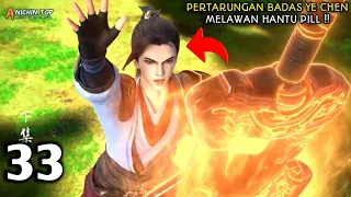 XIANWU DIZUN EPISODE 33 SUB INDO