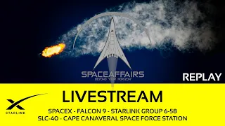 SpaceX - Falcon 9 - Starlink Group 6-58 - SLC-40 - Cape Canaveral SFS - May 12, 2024