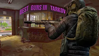 8 Best Gun Builds in Tarkov