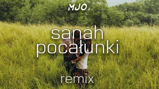 sanah - Pocałunki (MJO Remix)