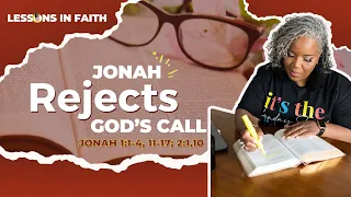 Jonah Rejects God’s Call,  February 18, 2024 | That Sunday School Girl UMI