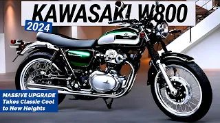2024 New Kawasaki W800 : Massive Upgrade, Takes Classic Cool to New Heights
