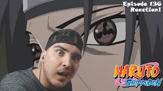 ITACHI SHIPPUDEN EPISODE 136 REACTION!! ( The Light & Dark of the Mangekyo Sharingan! )