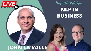 Masterclass : The use of NLP in Business, with John La Valle