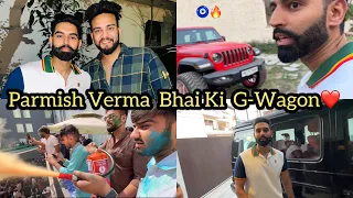 Parmish Verma Bhai Gifted Me His G-Wagon😍