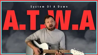 ATWA - System Of A Down ( Tyler Manring Acoustic Cover )