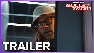 Bullet Train | Trailer