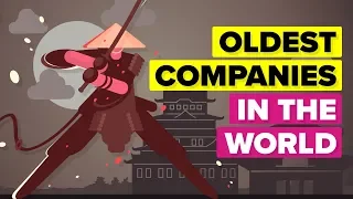 Oldest Companies In The World (OVER 800 YEARS)