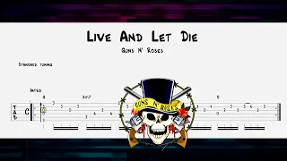 Guns N' Roses - Live And Let Die | GUITAR TAB (Standard tuning)