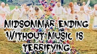 MIDSOMMAR ENDING WITHOUT MUSIC IS TERRIFYING | scariest movie ending of the last 5 years