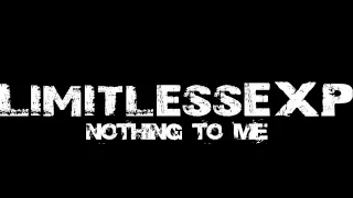 Limitless - Nothing To Me [MUSIC] [Explicit Content]