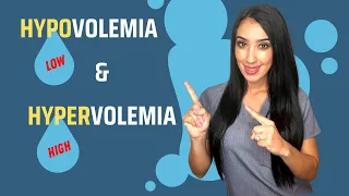 Hypovolemia & Hypervolemia | Nursing Lecture: Symptoms, Treatment & Management