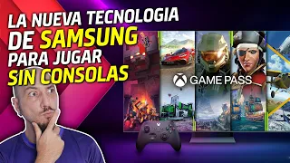 YA NO NECESITAS UNA CONSOLA para JUGAR con los nuevos SMART TV de SAMSUNG 🔥 Xbox Game Pass