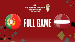 Portugal v Latvia | Full Basketball Game | FIBA U16 Women's European Championship 2023