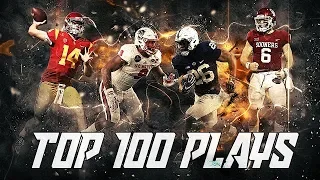 Top 100 Plays of the 2017-2018 College Football Season