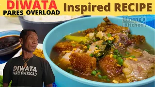 DIWATA PARES OVERLOAD RECIPE | LECHON Kawali + Chicharon Bulaklak PARES | TRENDING DIWATA PARES