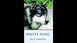 White Fang Chapter 4 by Jack London