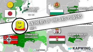 Anthems of the Axis Powers: Part 1
