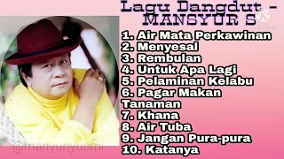 Lagu Dangdut   Mansyur S /10 Lagu Dangdut