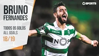 Bruno Fernandes: Todos os Golos (Liga 18/19)