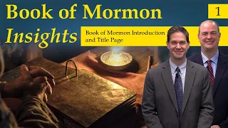 Introductory Pages of the Book of Mormon | Book of Mormon Insights with Taylor and Tyler: Revisited