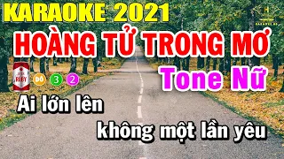 Hoàng Tử Trong Mơ Karaoke Tone Nữ Nhạc Sống 2021 | Trọng Hiếu