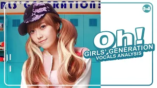 Girls’ Generation (소녀시대) – Oh! (오!) | Vocals Analysis (Update)