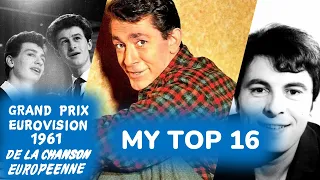 Eurovision 1961 - My Top 16