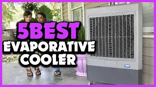 Top 5 Best Evaporative Cooler Review 2022