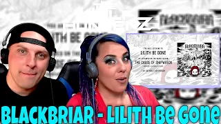 Blackbriar - Lilith Be Gone (Official Audio) THE WOLF HUNTERZ Reactions