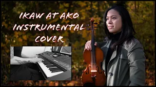 Ikaw at Ako Piano and Violin Cover with MUSIC SHEET