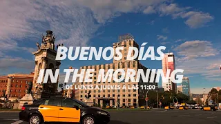 BUENOS DÍAS IN THE MORNING #592