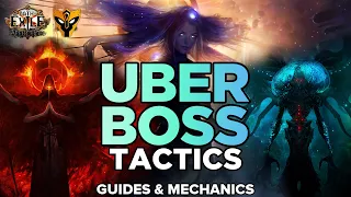 [PoE 3.24] UBER BOSS TACTICS — Uber Guides: Sirus, Exarch, Maven, Uber Elder, Eater, Cortex, Shaper