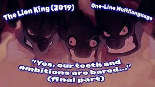 The Lion King (2019) | "Yes, our teeth and ambitions are bared..." (finale)  {One-Line Multilaguage}