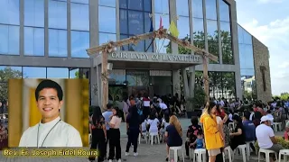 Our Lady of La Sallete, Muzon, San Jose Del Monte , Bulacan (Rev. Fr. Joseph Fidel Roura)