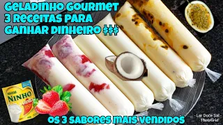 3 RECEITAS DE GELADINHO GOURMET OS MAIS VENDIDOS! 3 SABORES DE SACOLÉ GOURMET - RENDA EXTRA