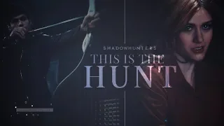 This Is The Hunt • Shadowhunters [+3x10]