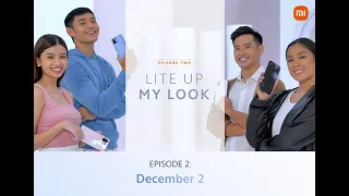 Lite Me Up: Episode 2